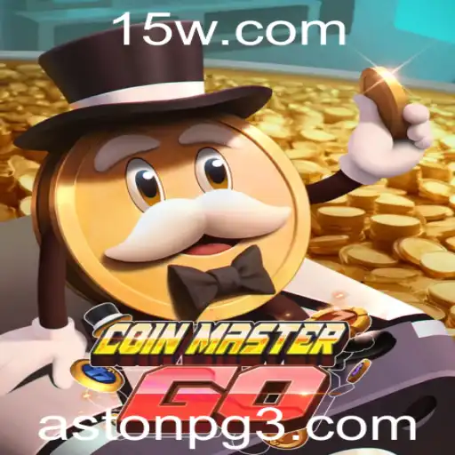Descubra o Fascinante Mundo de CoinMasterGO e AstonPG